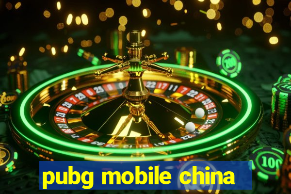 pubg mobile china