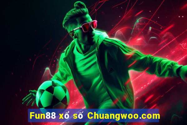 Fun88 xổ số Chuangwoo.com