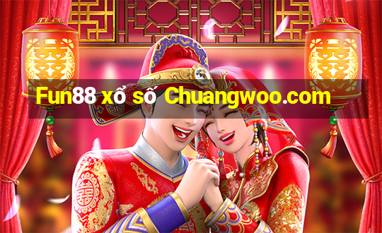 Fun88 xổ số Chuangwoo.com