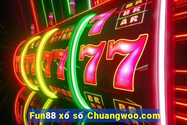 Fun88 xổ số Chuangwoo.com