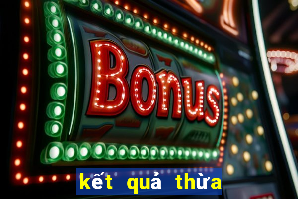 kết quả thừa thiên huế