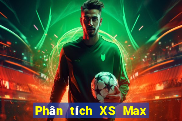 Phân tích XS Max 4D ngày 27