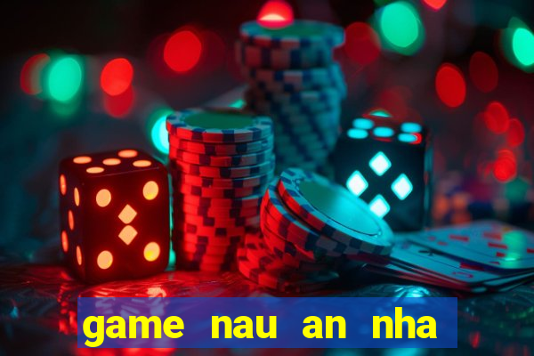 game nau an nha hang ban gai