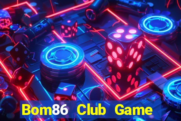 Bom86 Club Game Bài 1368