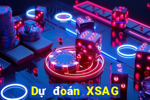 Dự đoán XSAG Thứ 7