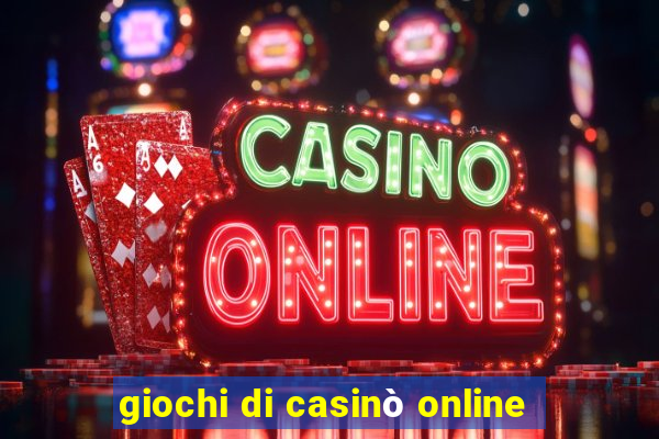 giochi di casinò online