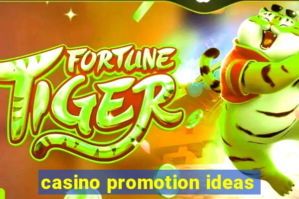 casino promotion ideas