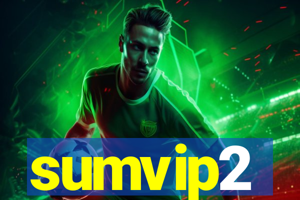 sumvip2