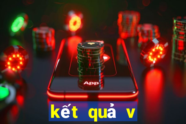 kết quả v league mới nhất