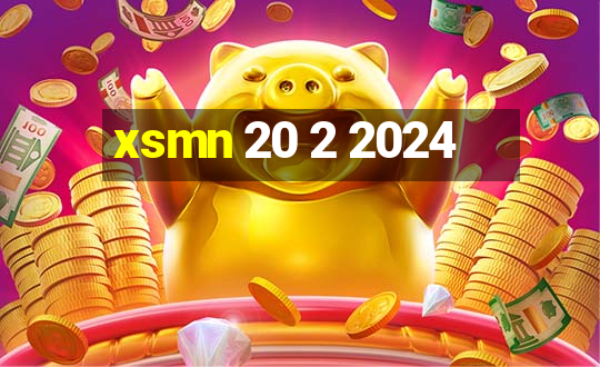 xsmn 20 2 2024