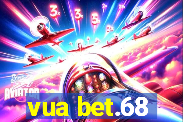 vua bet.68