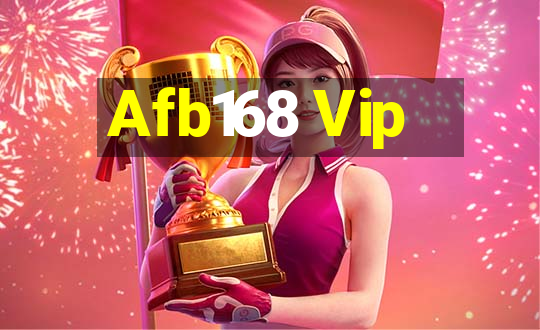 Afb168 Vip