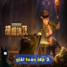 giải toán lớp 3