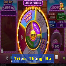 Triệu Thắng Ba 2,60 Bảng