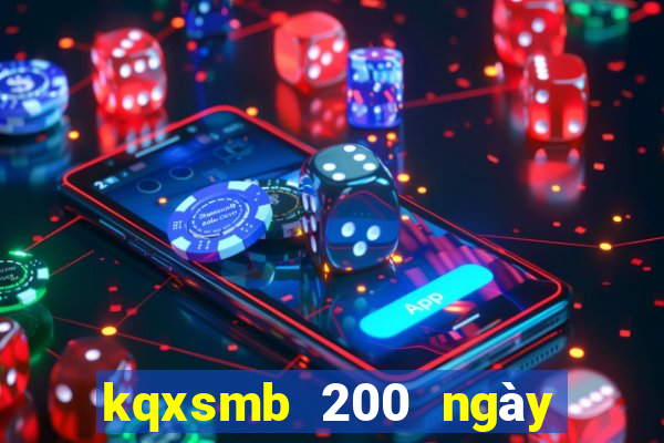 kqxsmb 200 ngày gần nhất