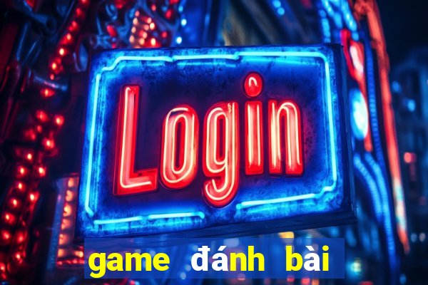 game đánh bài trên máy tính