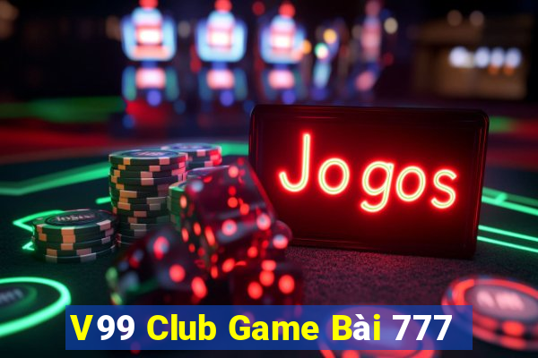 V99 Club Game Bài 777