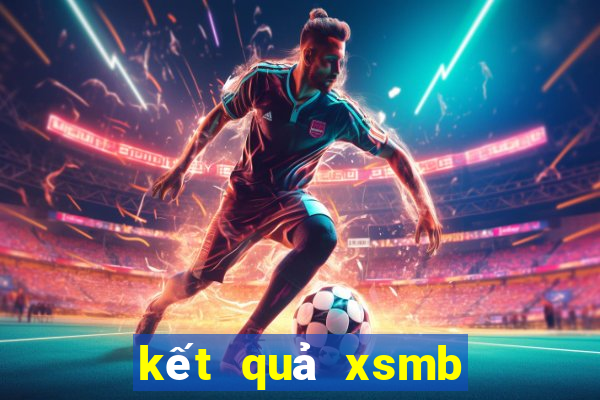 kết quả xsmb ngày hôm nay