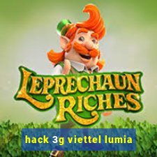 hack 3g viettel lumia