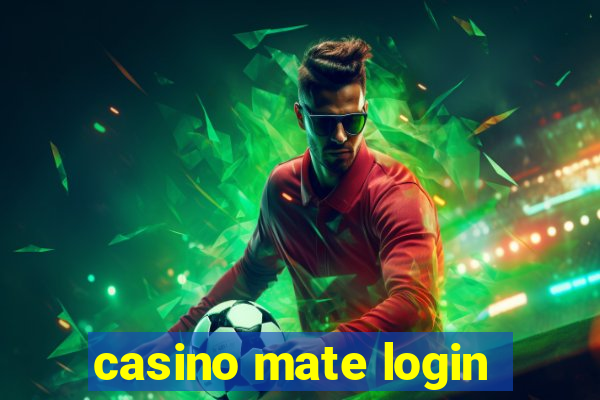 casino mate login