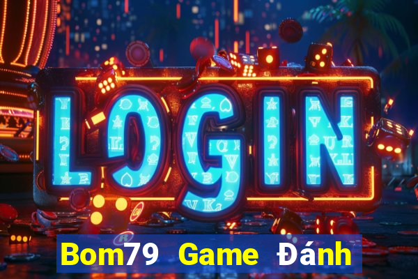 Bom79 Game Đánh Bài Ăn Tiền Trên Iphone