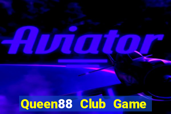 Queen88 Club Game Bài Mèo Nổ