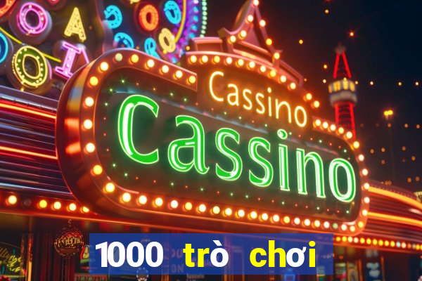 1000 trò chơi miễn phí