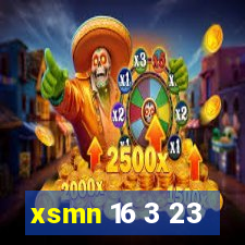 xsmn 16 3 23