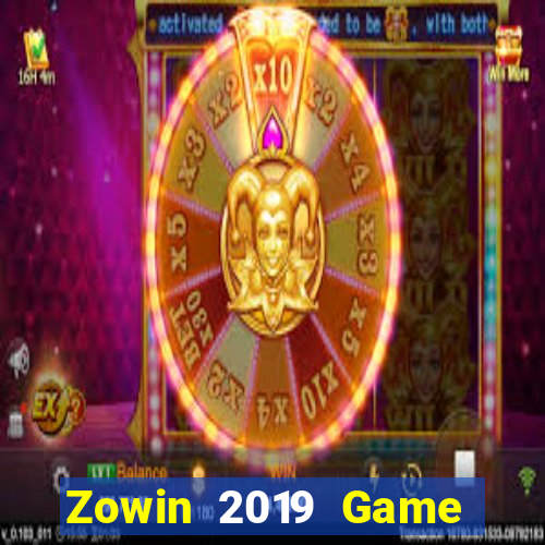 Zowin 2019 Game Bài G52