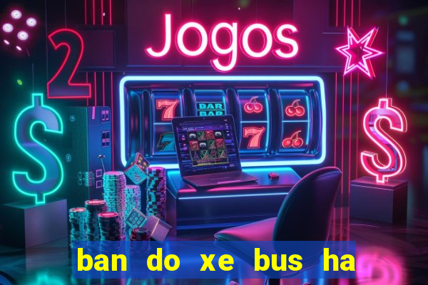 ban do xe bus ha noi moi nhat