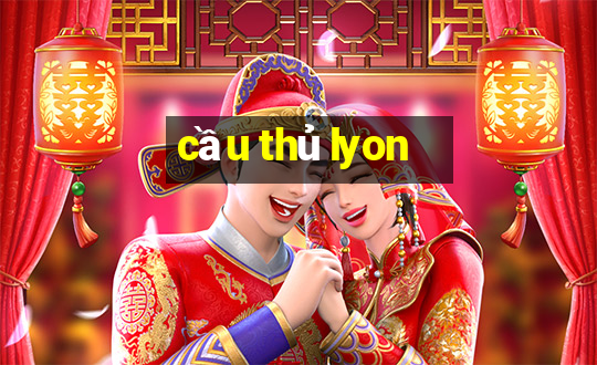 cầu thủ lyon