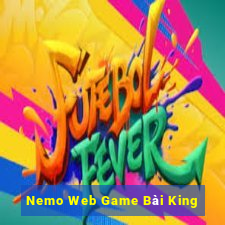 Nemo Web Game Bài King