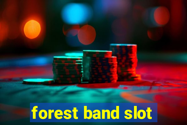 forest band slot