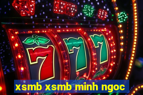 xsmb xsmb minh ngoc