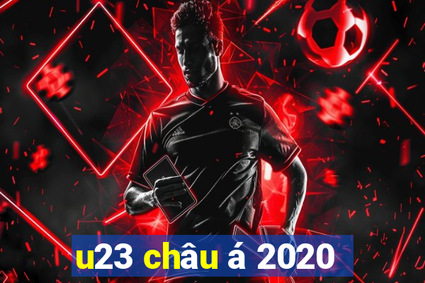 u23 châu á 2020