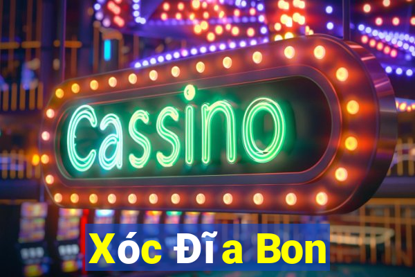 Xóc Đĩa Bon