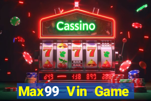 Max99 Vin Game Bài V8