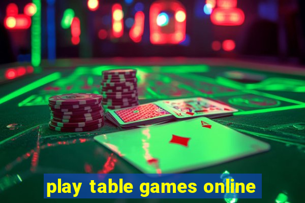 play table games online