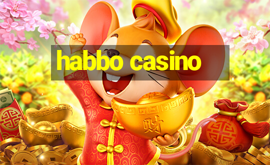 habbo casino