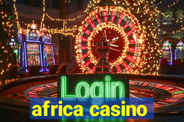 africa casino