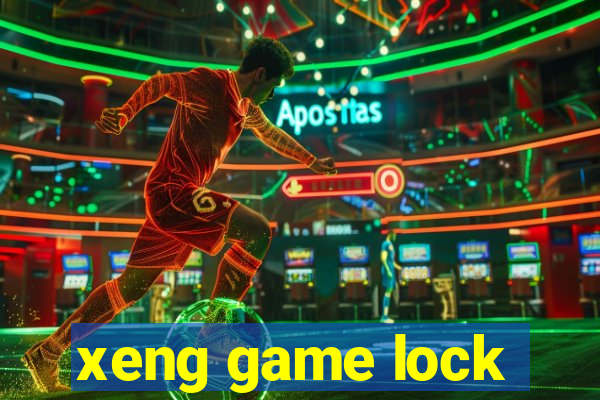 xeng game lock