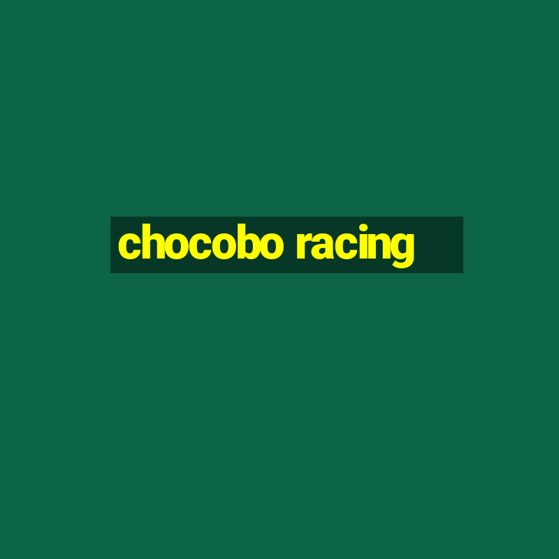 chocobo racing