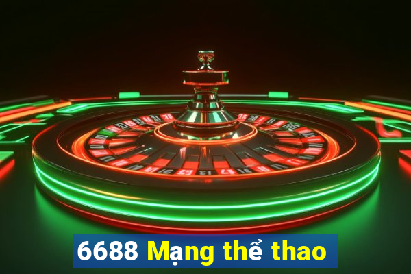 6688 Mạng thể thao