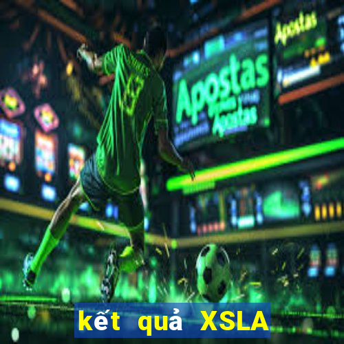 kết quả XSLA ngày 22