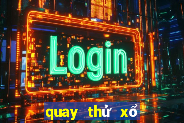 quay thử xổ số miền nam thần tài