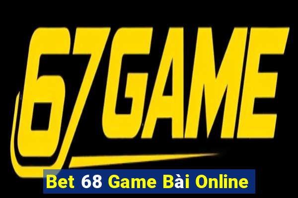 Bet 68 Game Bài Online