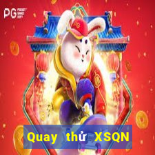 Quay thử XSQN ngày 24