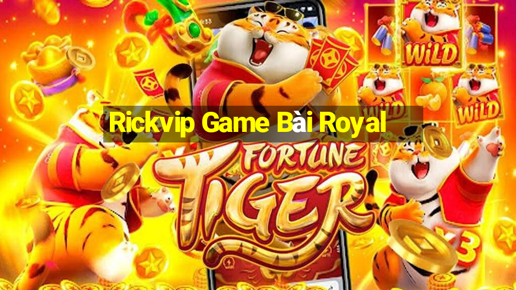 Rickvip Game Bài Royal