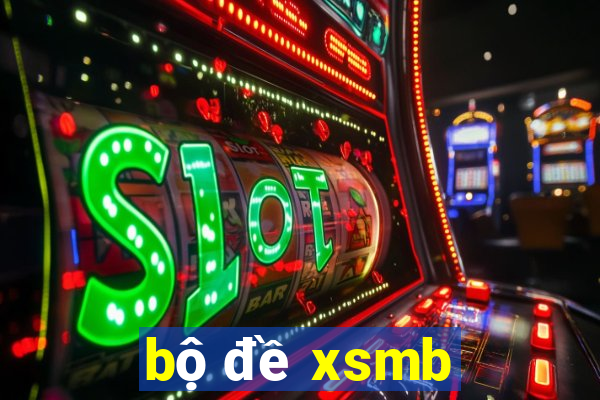 bộ đề xsmb