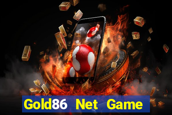 Gold86 Net Game Bài 2022